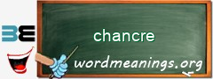 WordMeaning blackboard for chancre